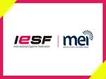 IESF ANNOUNCES MARKETING PARTNERSHIP WITH MEI