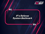 IF's Referee System Bechmark