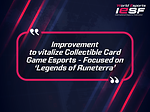  Improvement to vitalize Collectible Card Game Esports -Focused on ‘Legends of Runeterra’