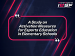 A Study on Activation Measures for Esports Education in Elementary Schools