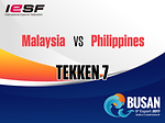 [Tekken7] Malaysia vs Philippines [2017.11.11] 9th IeSF World Championship