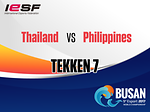 [Tekken7] Thailand vs Philippines [2017.11.11] 9th IeSF World Championship