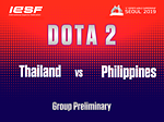 Thailand vs Philippines DOTA 2 Group Preliminary [11th Esports World Championship 2019] Day 1