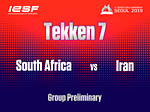 South Africa vs Iran Tekken 7 Group Preliminary [11th Esports World Championship 2019] Day 1