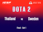 Thailand vs Sweden DOTA 2 Final [11th Esports World Championship 2019 SEOUL] Day 3 - 1