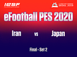 Iran vs Japan eFootball PES 2020 Final [11th Esports World Championship 2019 SEOUL] Day 3 - 2